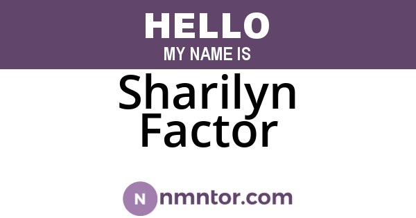 Sharilyn Factor