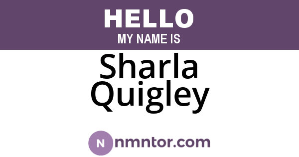 Sharla Quigley