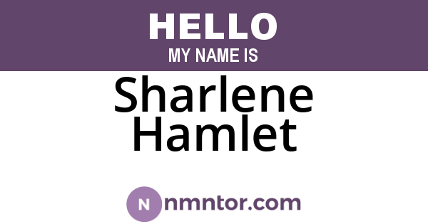 Sharlene Hamlet