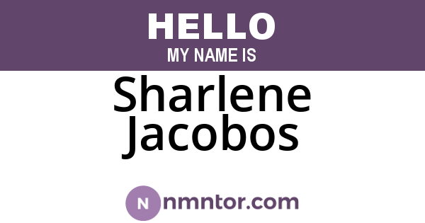 Sharlene Jacobos