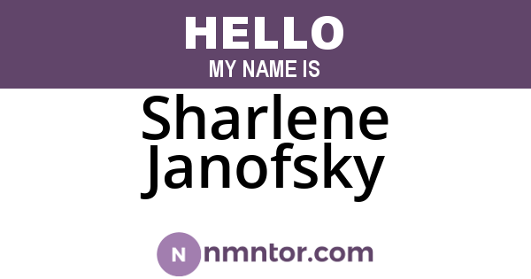 Sharlene Janofsky