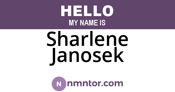 Sharlene Janosek