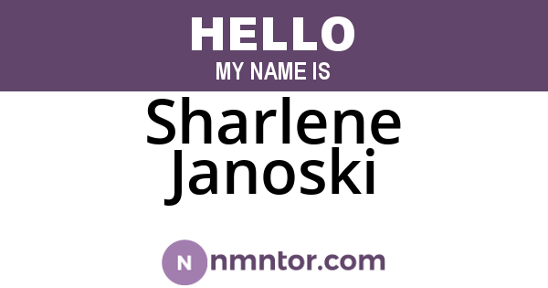 Sharlene Janoski