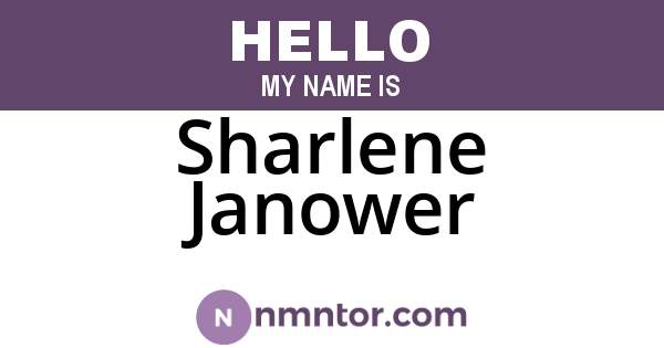 Sharlene Janower