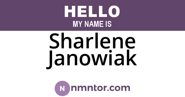 Sharlene Janowiak
