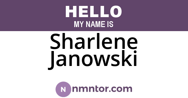 Sharlene Janowski