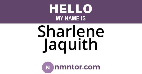 Sharlene Jaquith