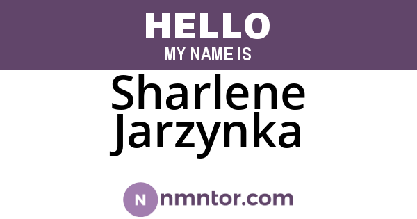 Sharlene Jarzynka