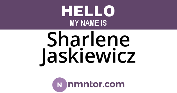 Sharlene Jaskiewicz