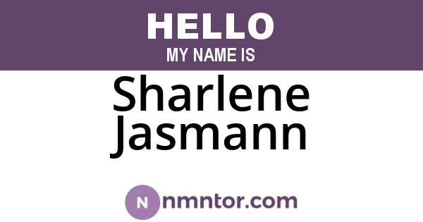 Sharlene Jasmann