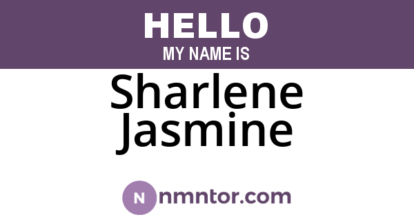 Sharlene Jasmine