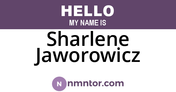 Sharlene Jaworowicz