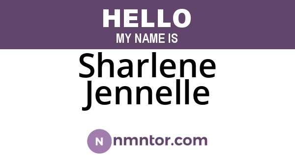 Sharlene Jennelle