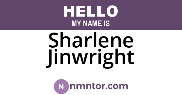 Sharlene Jinwright
