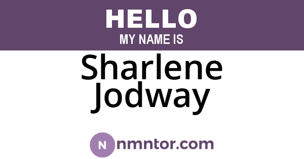 Sharlene Jodway
