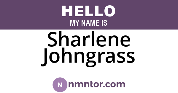 Sharlene Johngrass