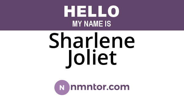 Sharlene Joliet