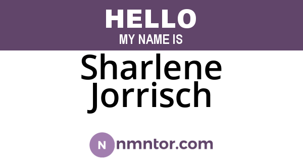 Sharlene Jorrisch