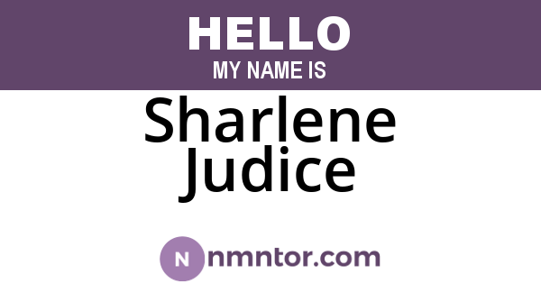 Sharlene Judice