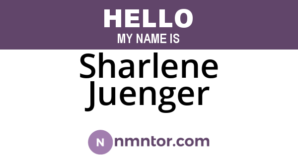 Sharlene Juenger