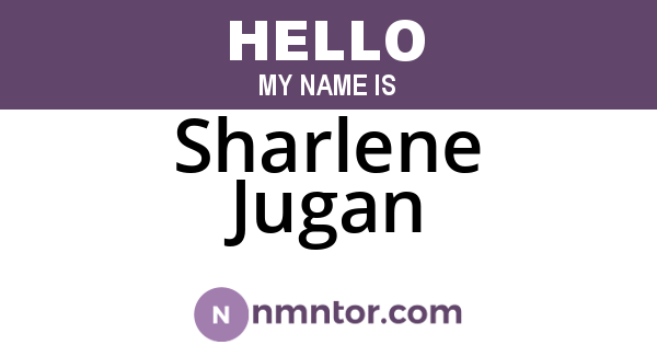Sharlene Jugan