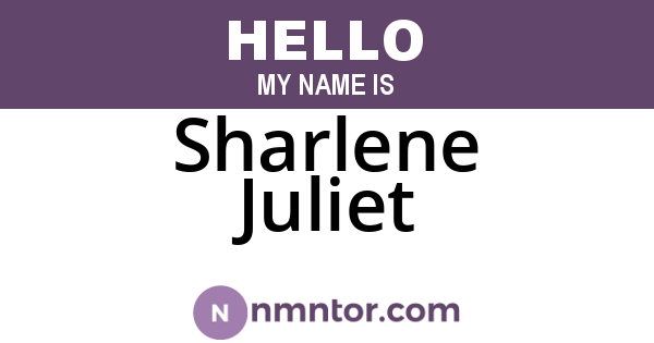 Sharlene Juliet