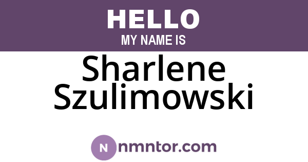 Sharlene Szulimowski