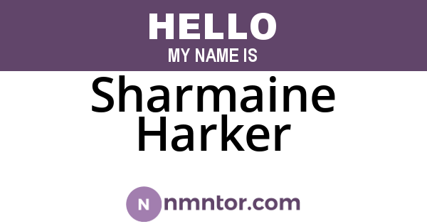 Sharmaine Harker
