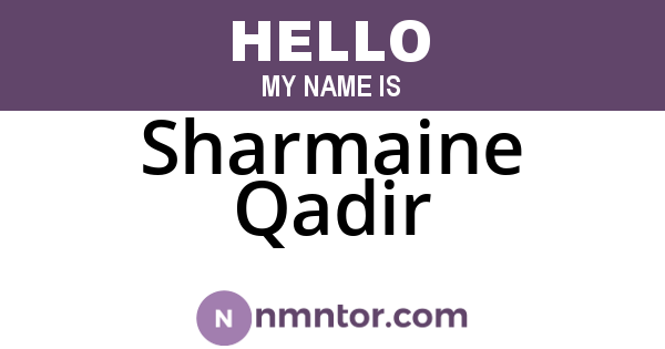 Sharmaine Qadir
