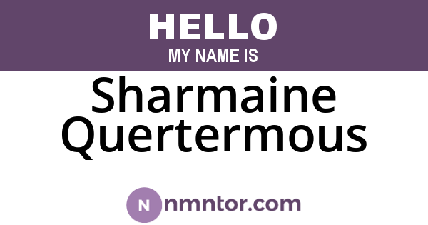 Sharmaine Quertermous