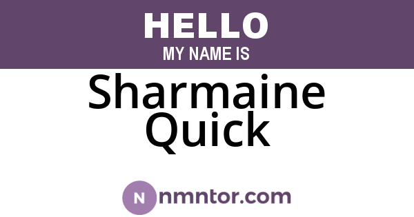 Sharmaine Quick