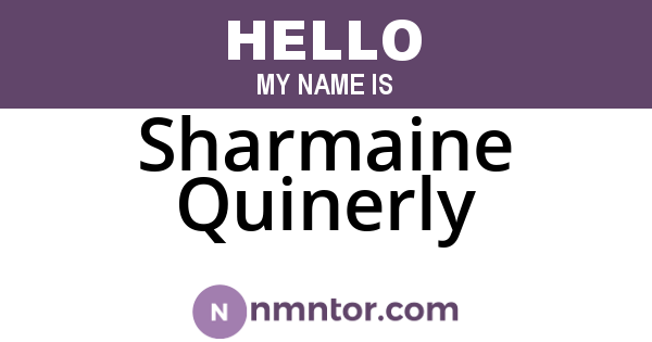 Sharmaine Quinerly