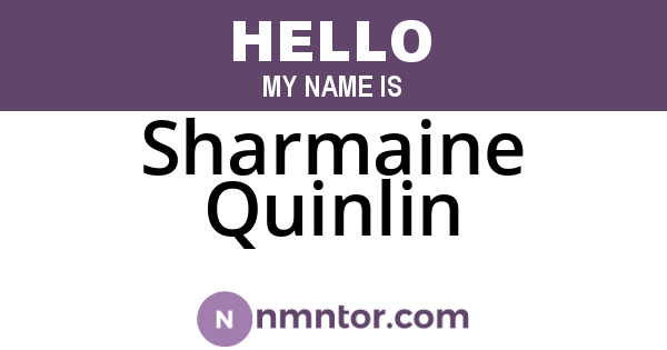 Sharmaine Quinlin