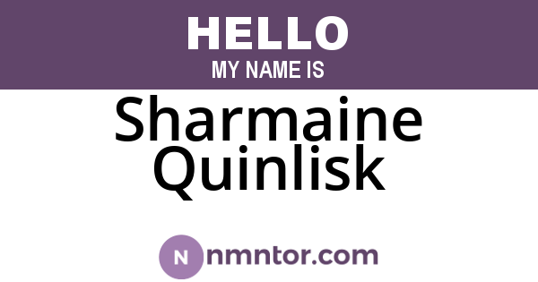 Sharmaine Quinlisk