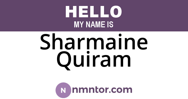 Sharmaine Quiram