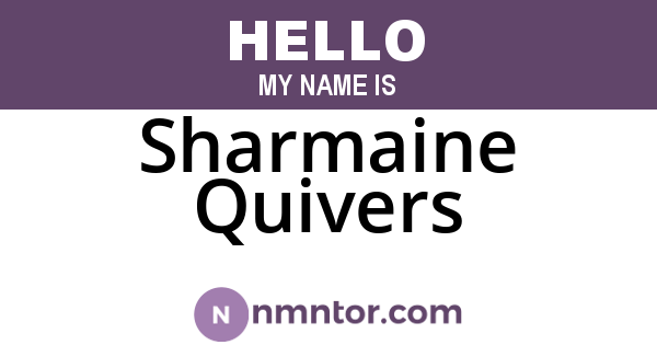 Sharmaine Quivers