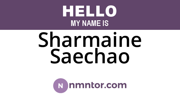 Sharmaine Saechao