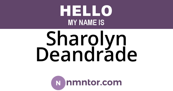 Sharolyn Deandrade