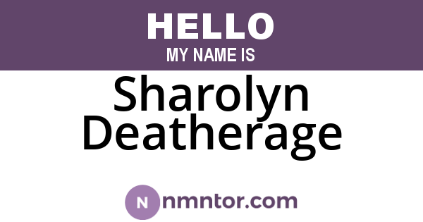 Sharolyn Deatherage