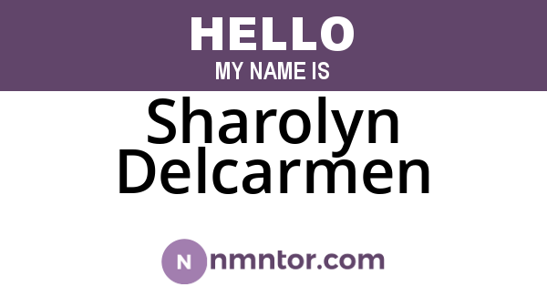 Sharolyn Delcarmen
