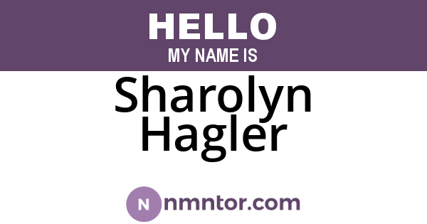 Sharolyn Hagler