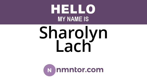 Sharolyn Lach