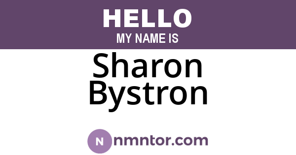 Sharon Bystron