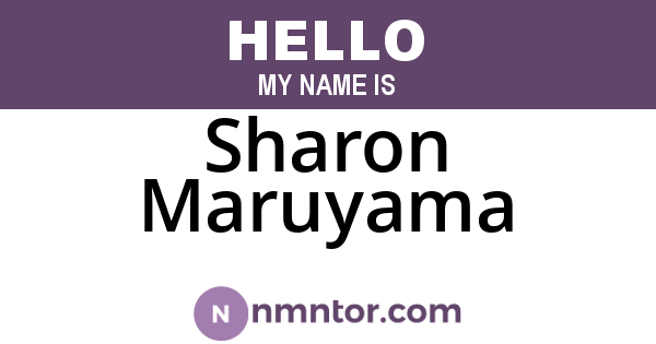 Sharon Maruyama
