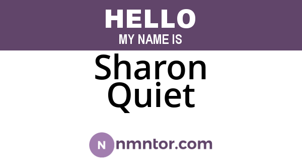Sharon Quiet