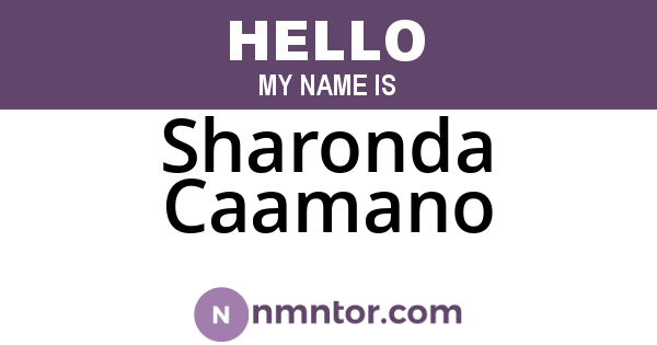 Sharonda Caamano
