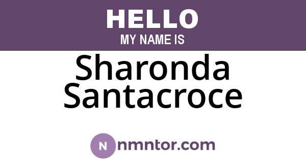 Sharonda Santacroce