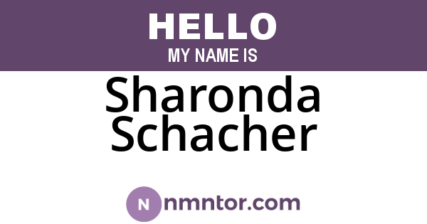 Sharonda Schacher