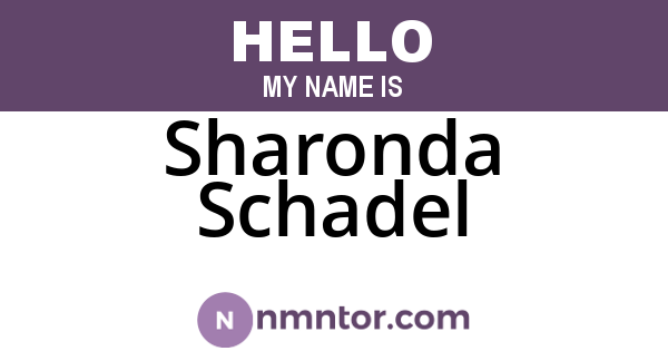 Sharonda Schadel