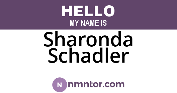 Sharonda Schadler